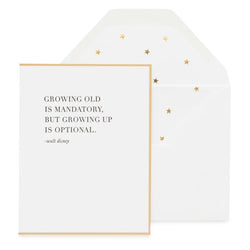 Growing Up Is Optional Greeting Card