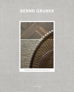 Bernd Gruber-Interior Design and Craftsmanship