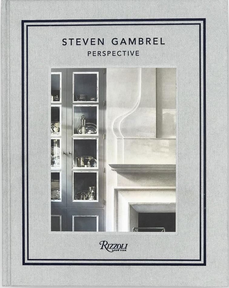 Steven Gambrel Perspective Book 